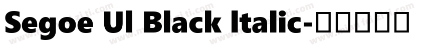Segoe Ul Black ltalic字体转换